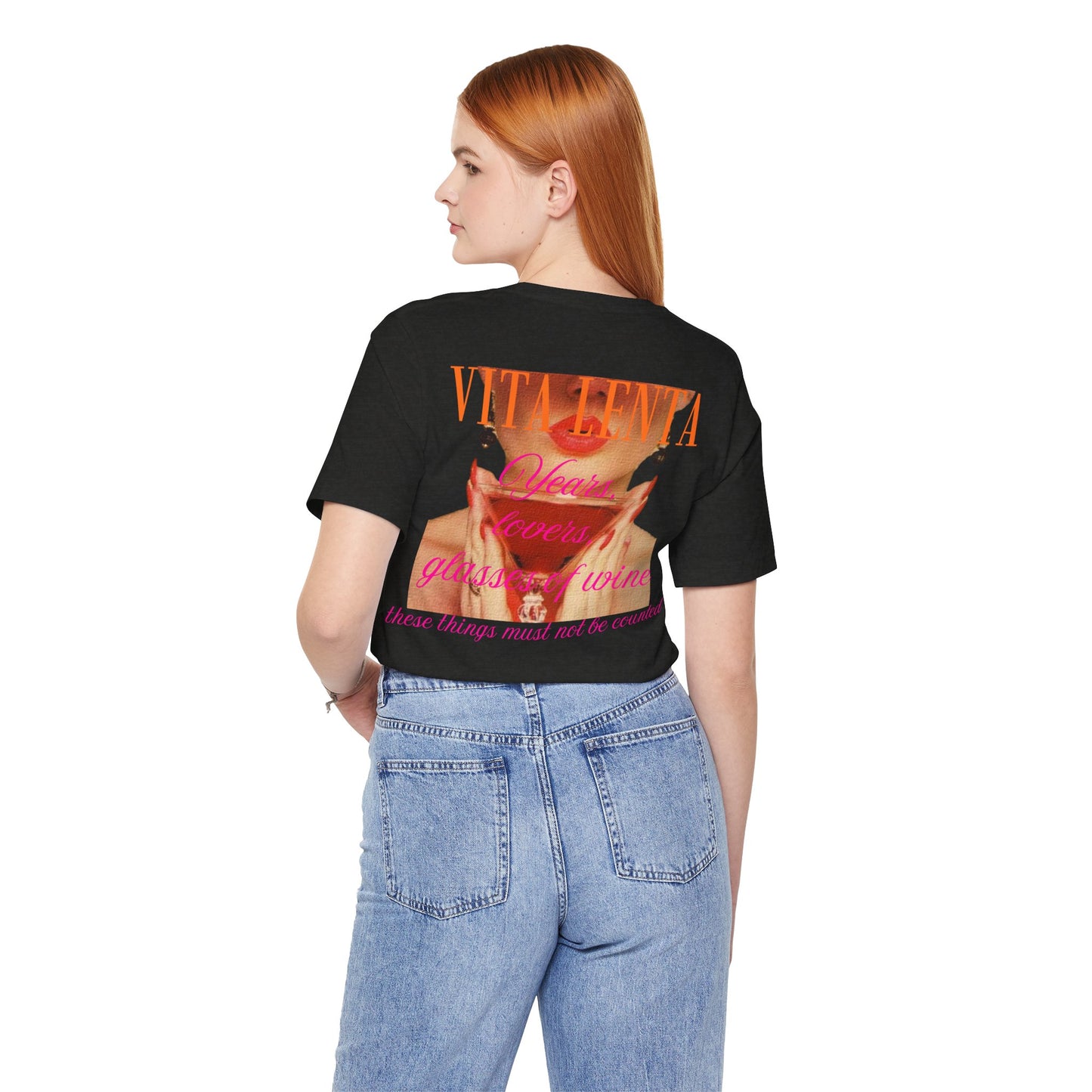 T-shirt "Years, lovers, glasses of wine" - Vita Lenta by Seacily.