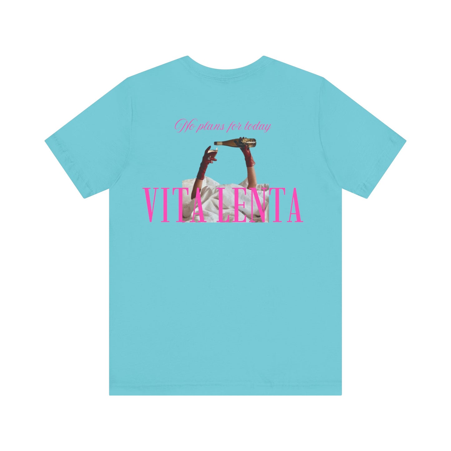 T-shirt "No plans for today..." - Vita Lenta by Seacily.